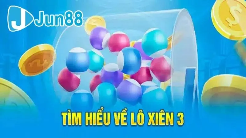 Lô xiên 3 là gì?